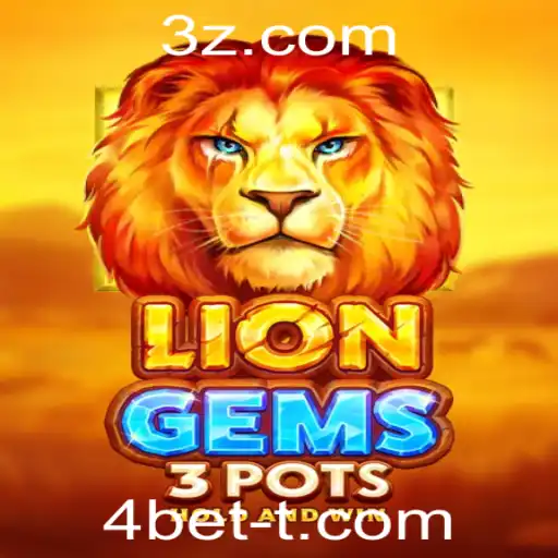 Explorando o Fascinante Mundo de LionGems3pots e a Estratégia 4bet